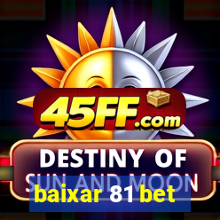 baixar 81 bet